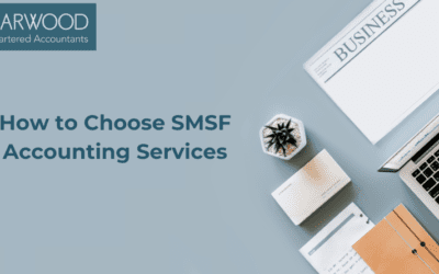 How to Choose SMSF Accounting Services [8 Factors to Consider]